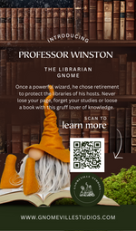 Load image into Gallery viewer, A gnome in an orange hat sits by an open book, promoting Professor Winston the handmade library guardian with a QR code to learn more.
